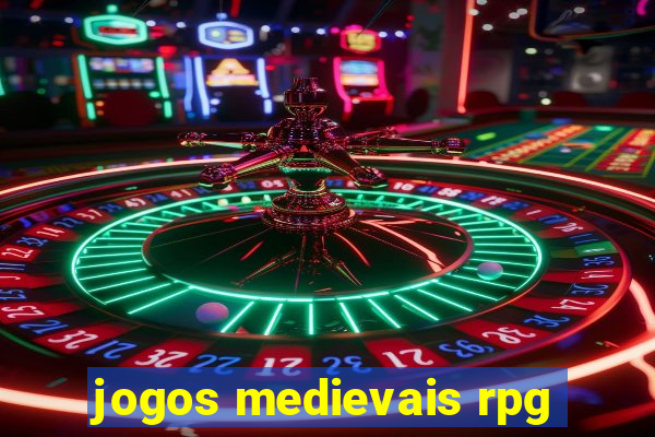 jogos medievais rpg